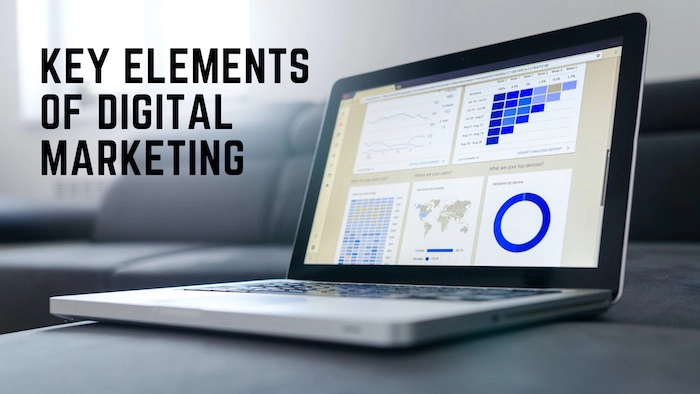 Key Elements of Digital Marketing